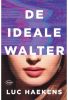 De ideale Walter Luc Haekens online kopen